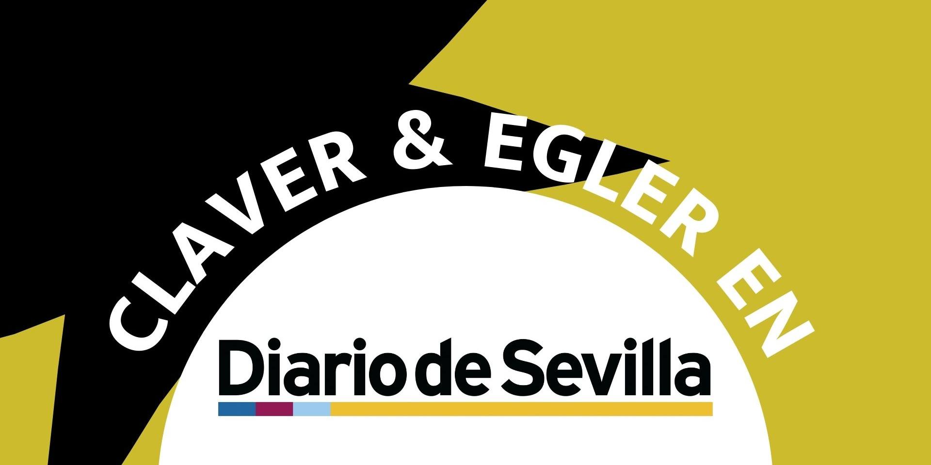 claver egler diario de sevilla